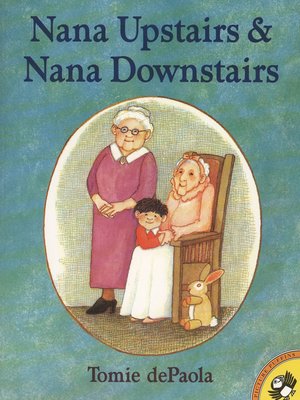 cover image of Nana Upstairs and Nana Downstairs